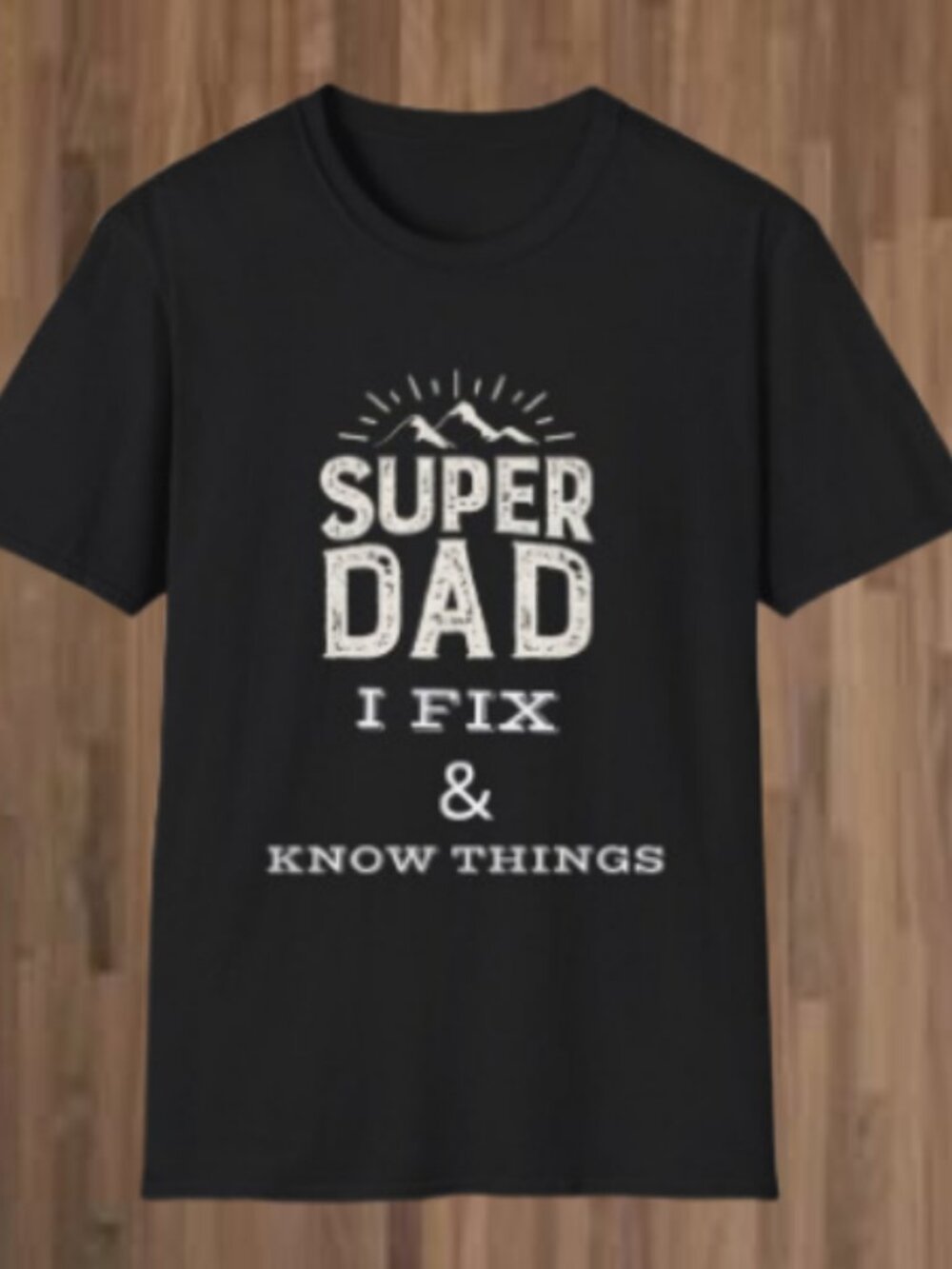 Super Dad T-Shirt